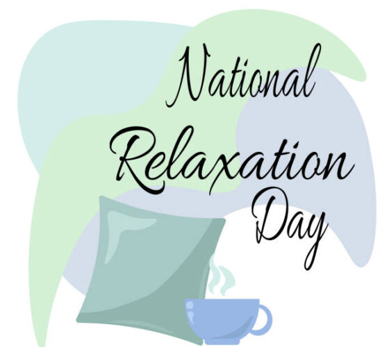 National Relaxation Day: Finding Serenity In A Hectic World